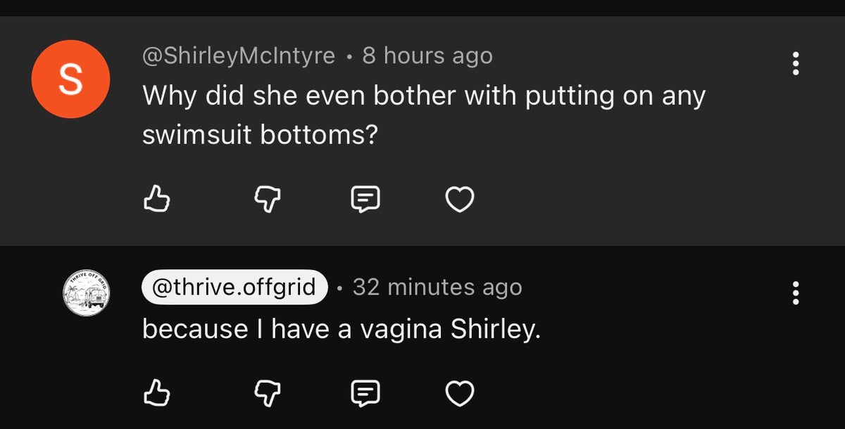 Because I have a Vagina Shirley!!